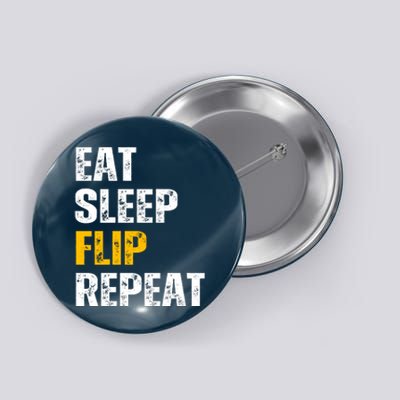 Eat Sleep Flip Repeat Funny Gymnastics Parkour Flipping Button