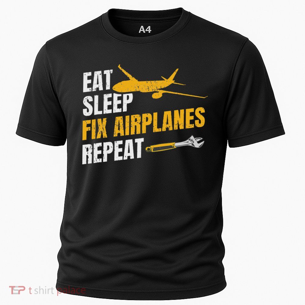 Eat Sleep Fix Airplanes Repeat Aircraft Mechanic Cooling Performance Crew T-Shirt