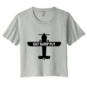 Eat Sleep Fly Pilot Outfit Airplane Runway Aviator Aviation Meaningful Gift Women's Crop Top Tee