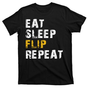 Eat Sleep Flip Repeat T-Shirt