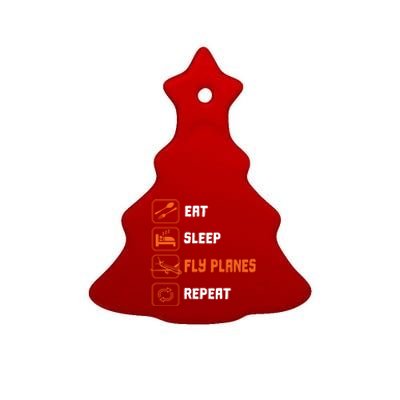 Eat Sleep Fly Planes Repeat Pilot Flying Gift Ceramic Tree Ornament