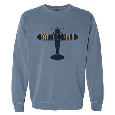 Eat Sleep Fly Gift Garment-Dyed Sweatshirt