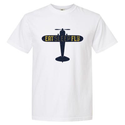 Eat Sleep Fly Gift Garment-Dyed Heavyweight T-Shirt