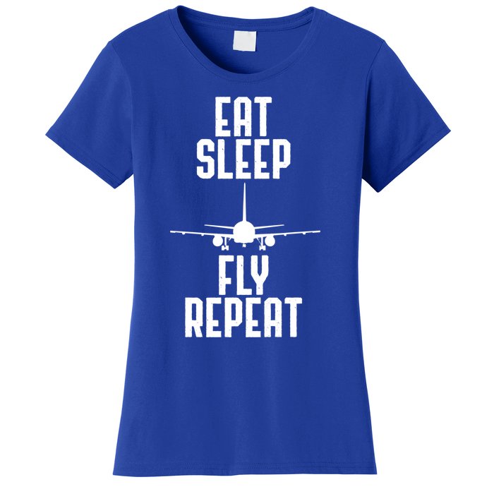 Eat Sleep Fly Repeat Airplane Lover Flying Fan Pilot Gift Women's T-Shirt