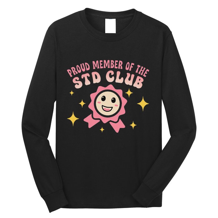 Embarrassing Std Funny Inappropriate Hilarious Long Sleeve Shirt