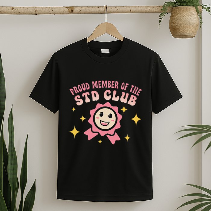 Embarrassing Std Funny Inappropriate Hilarious T-Shirt