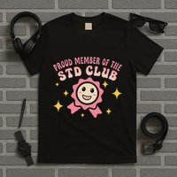 Embarrassing Std Funny Inappropriate Hilarious T-Shirt
