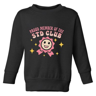 Embarrassing Std Funny Inappropriate Hilarious Toddler Sweatshirt
