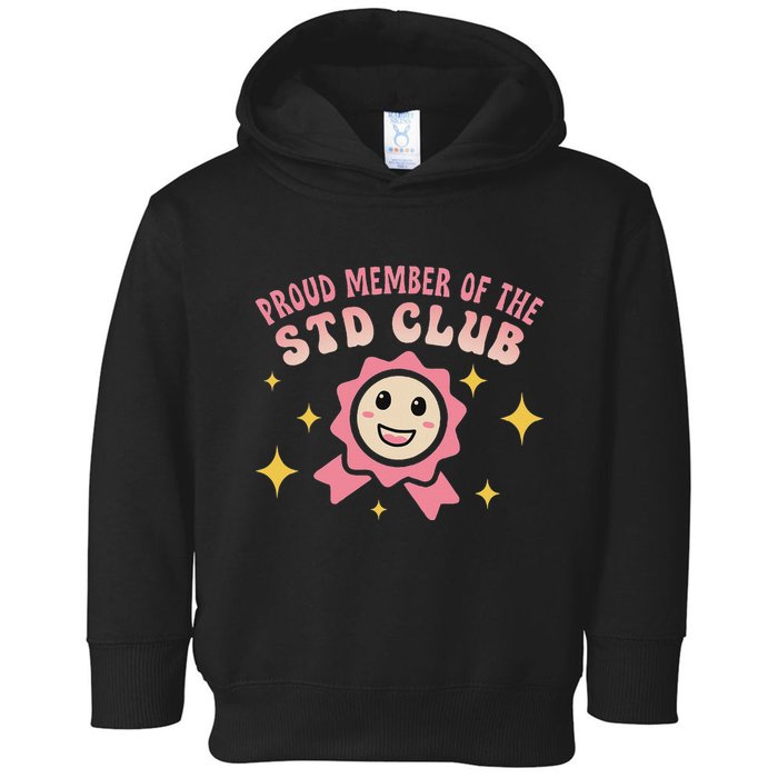 Embarrassing Std Funny Inappropriate Hilarious Toddler Hoodie