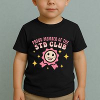 Embarrassing Std Funny Inappropriate Hilarious Toddler T-Shirt