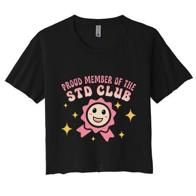 Embarrassing Std Funny Inappropriate Hilarious Crop Top