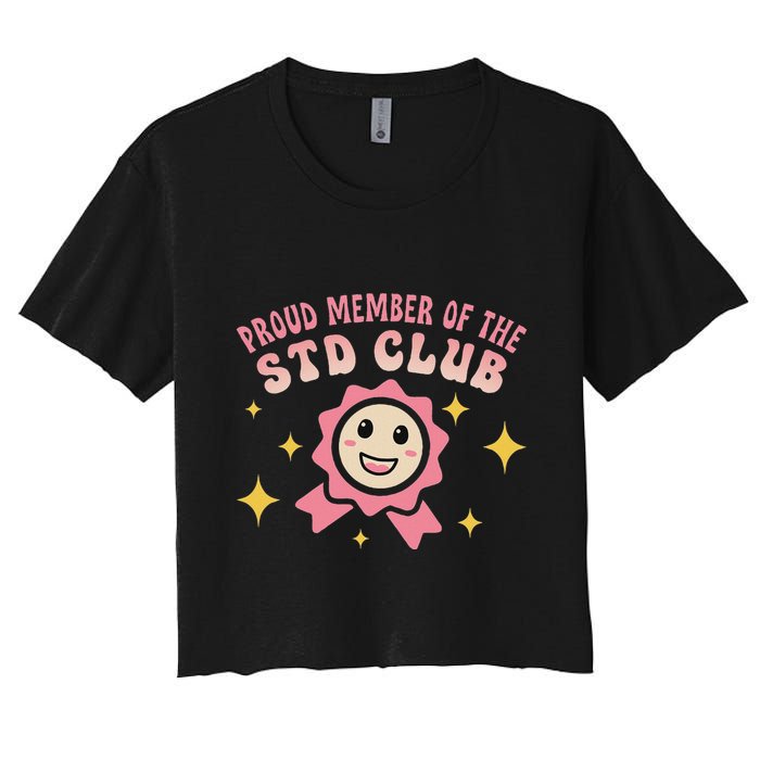 Embarrassing Std Funny Inappropriate Hilarious Crop Top