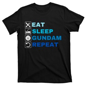 Eat Sleep Gundam Repeat, Funny Anime, Funny Manga, Funny Gundam T-Shirt