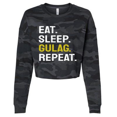 Eat Sleep Gulag Repeat Gamer Gift Funny Video Game Gulag Gift Cropped Pullover Crew