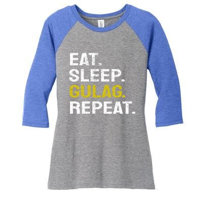 Eat Sleep Gulag Repeat Gamer Gift Funny Video Game Gulag Gift Women's Tri-Blend 3/4-Sleeve Raglan Shirt