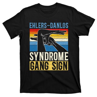 EhlersDanlos Syndrome Gang Sign EDS and HSD Awareness Month T-Shirt