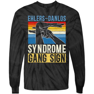 EhlersDanlos Syndrome Gang Sign EDS and HSD Awareness Month Tie-Dye Long Sleeve Shirt