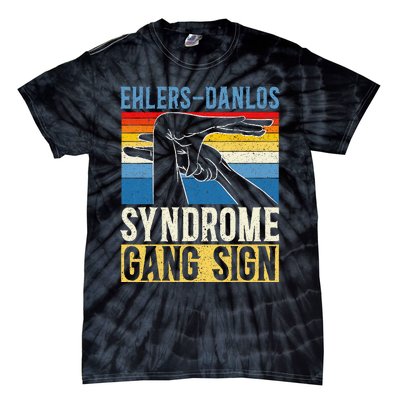 EhlersDanlos Syndrome Gang Sign EDS and HSD Awareness Month Tie-Dye T-Shirt