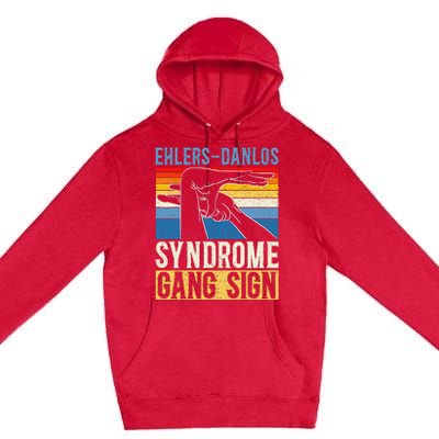 EhlersDanlos Syndrome Gang Sign EDS and HSD Awareness Month Premium Pullover Hoodie