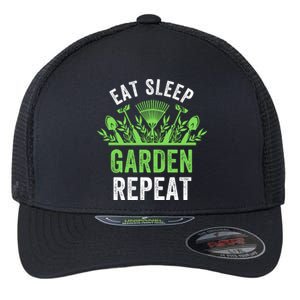 Eat Sleep Garden Repeat Funny Gardener Funny Plant Lover Funny Garden Lover Flexfit Unipanel Trucker Cap