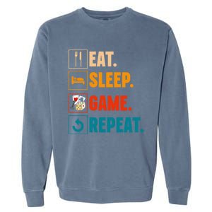 Eat Sleep Game Repeat Game Night Cool Gift Garment-Dyed Sweatshirt