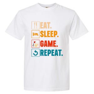 Eat Sleep Game Repeat Game Night Cool Gift Garment-Dyed Heavyweight T-Shirt