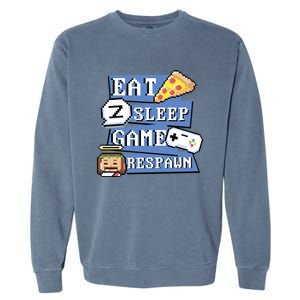 Eat Sleep Game Respawn Video Game Pixel Art For Gamer Gift Garment-Dyed Sweatshirt