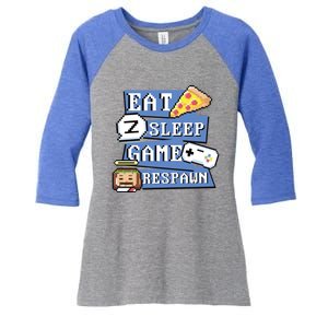 Eat Sleep Game Respawn Video Game Pixel Art For Gamer Gift Women's Tri-Blend 3/4-Sleeve Raglan Shirt