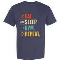 Eat Sleep Gym Repeat Funny Retro Vintage Workout Garment-Dyed Heavyweight T-Shirt