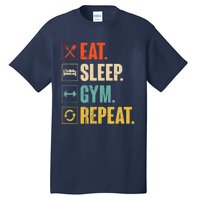 Eat Sleep Gym Repeat Funny Retro Vintage Workout Tall T-Shirt