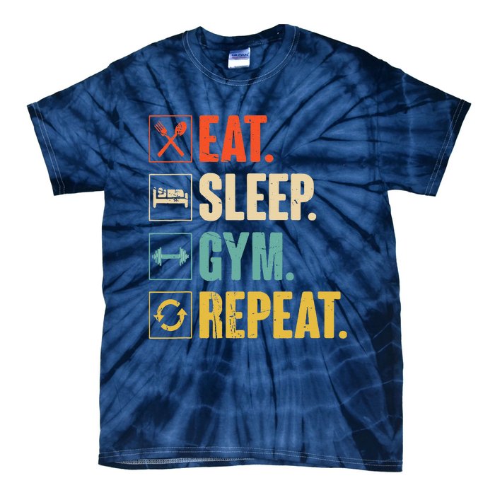 Eat Sleep Gym Repeat Funny Retro Vintage Workout Tie-Dye T-Shirt