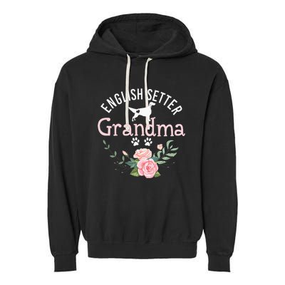 English Setter Grandma Gifts Wo Cute Dog Mother's Day Garment-Dyed Fleece Hoodie