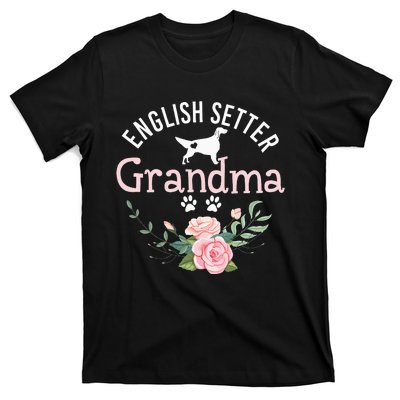 English Setter Grandma Gifts Wo Cute Dog Mother's Day T-Shirt