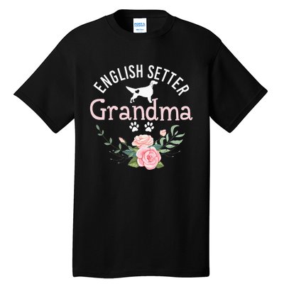 English Setter Grandma Gifts Wo Cute Dog Mother's Day Tall T-Shirt