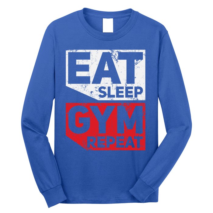 Eat Sleep Gym Repeat Workout Exercise Motivational Gift Long Sleeve Shirt