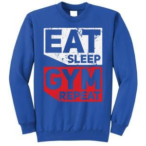 Eat Sleep Gym Repeat Workout Exercise Motivational Gift Tall Sweatshirt