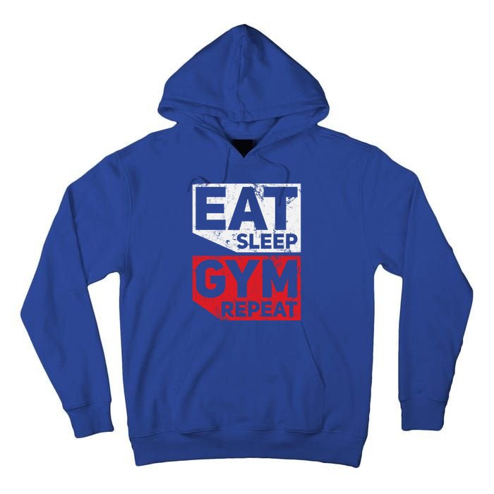 Eat Sleep Gym Repeat Workout Exercise Motivational Gift Tall Hoodie