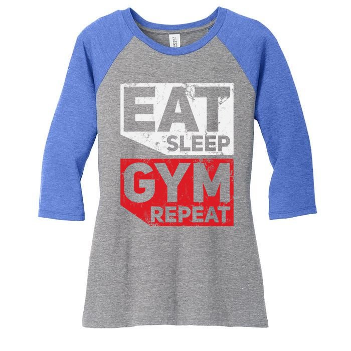 Eat Sleep Gym Repeat Workout Exercise Motivational Gift Women's Tri-Blend 3/4-Sleeve Raglan Shirt