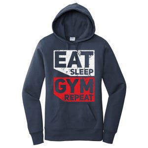 Eat Sleep Gym Repeat Workout Exercise Motivational Gift Women's Pullover Hoodie