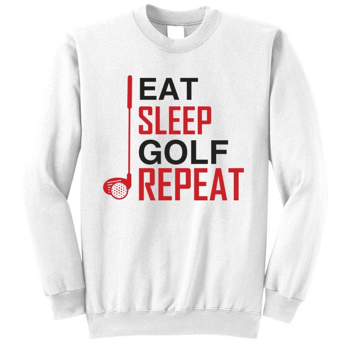 Eat Sleep Golf Repeat Sweatshirt