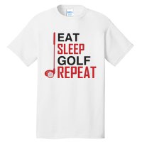 Eat Sleep Golf Repeat Tall T-Shirt