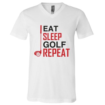 Eat Sleep Golf Repeat V-Neck T-Shirt