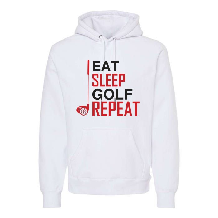 Eat Sleep Golf Repeat Premium Hoodie