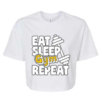 Eat Sleep Gym Repeat Workout Work Out Body Building Weights Gift Bella+Canvas Jersey Crop Tee