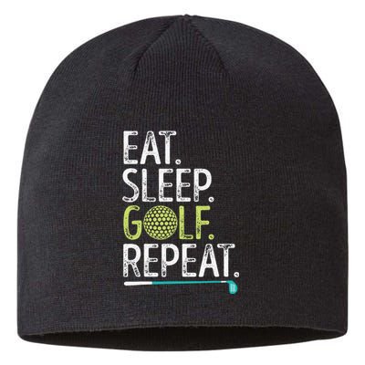 Eat Sleep Golf Repeat Player Pro Golfer Golfing Legend Golf Sustainable Beanie