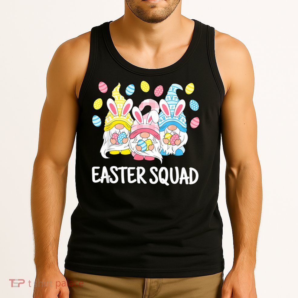  Easter Squad Gnomes Happy Easter Egg Bunny Rabbit Tank Top