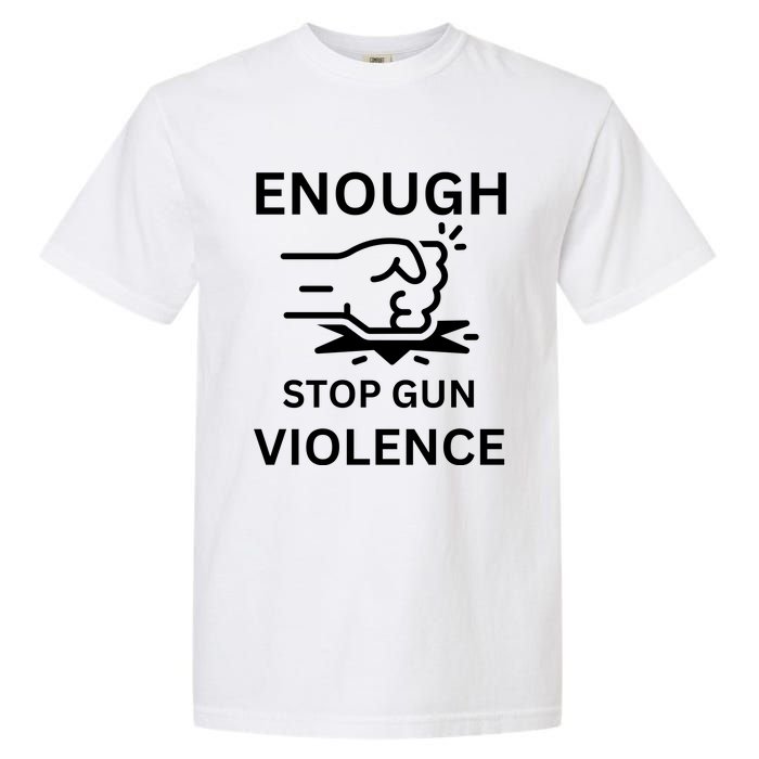 Enough Stop Gun Violence Texas Fist Garment-Dyed Heavyweight T-Shirt