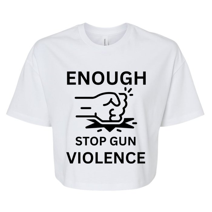 Enough Stop Gun Violence Texas Fist Bella+Canvas Jersey Crop Tee