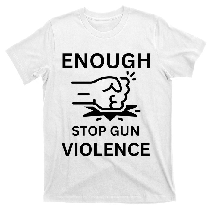 Enough Stop Gun Violence Texas Fist T-Shirt