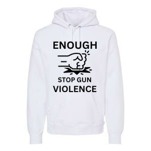 Enough Stop Gun Violence Texas Fist Premium Hoodie